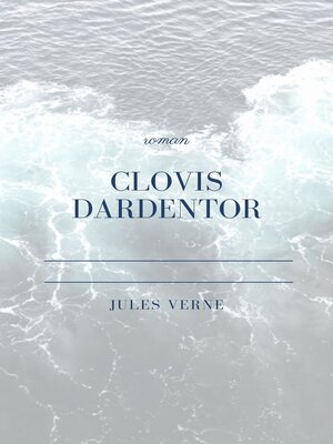 cover image of Clovis Dardentor